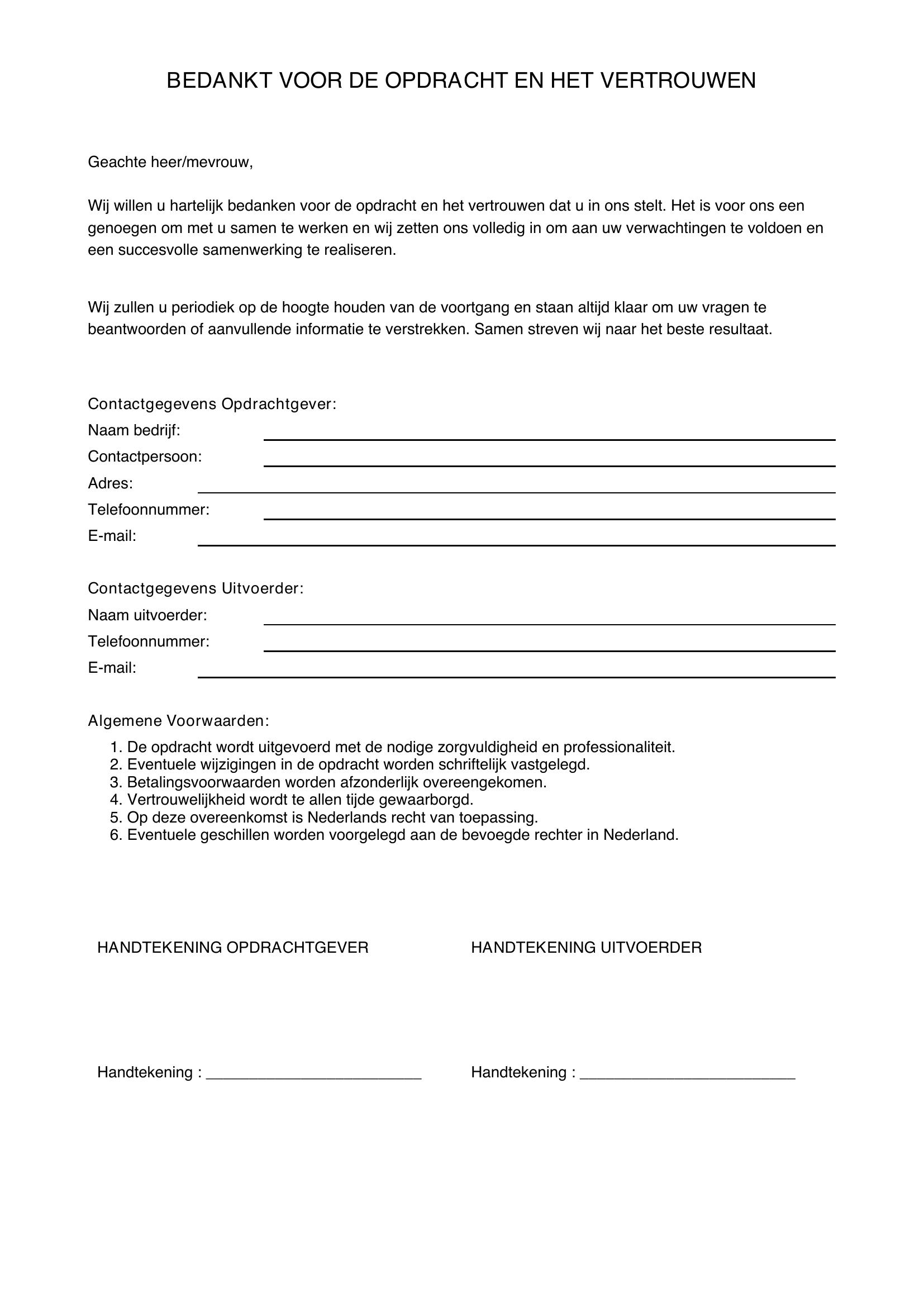 Bedankt Voor De Opdracht En Het Vertrouwen