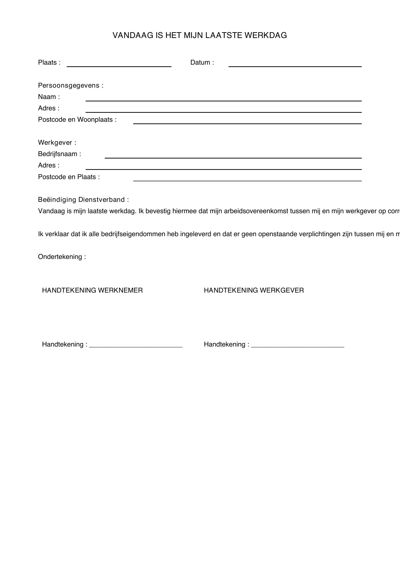 Vandaag Is Het Mijn Laatste Werkdag Voorbeeld